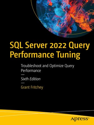 cover image of SQL Server 2022 Query Performance Tuning